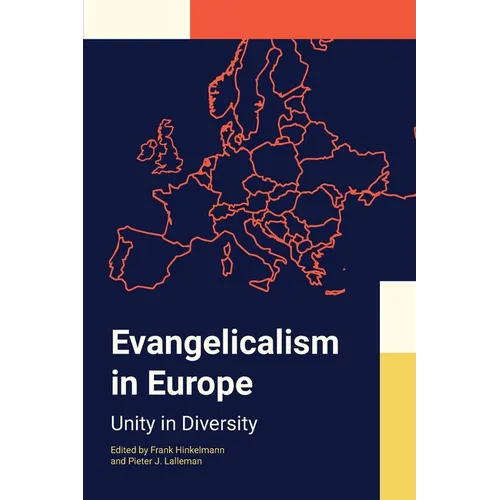 Evangelicalism in Europe: Unity in Diversity - Paperback