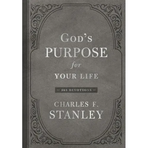 God's Purpose for Your Life: A Daily Devotional for Finding Purpose and Following God's Plan (365 Devotions - Inspiration for Every Day of the Year) - Hardcover