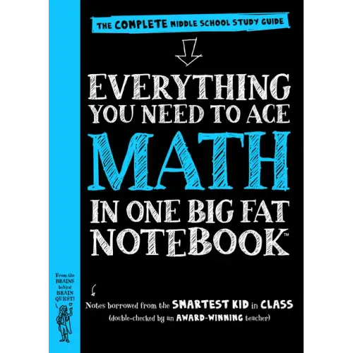Everything You Need to Ace Math in One Big Fat Notebook: The Complete Middle School Study Guide - Paperback