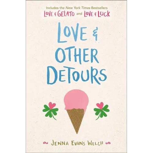 Love & Other Detours: Love & Gelato; Love & Luck - Paperback