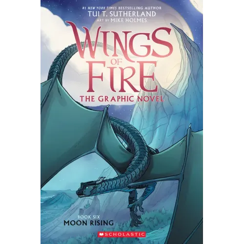 Moon Rising: A Graphic Novel (Wings of Fire Graphic Novel #6) - Paperback