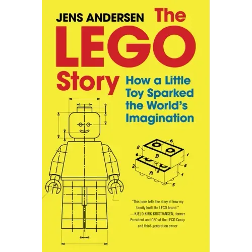 The Lego Story: How a Little Toy Sparked the World's Imagination - Hardcover