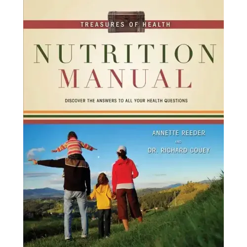 Treasures of Health Nutrition Manual - Paperback