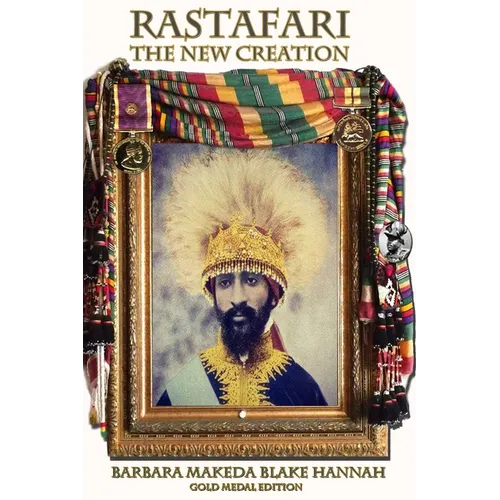 RASTAFARI - THE NEW CREATION (Gold Medal Edition) - Paperback