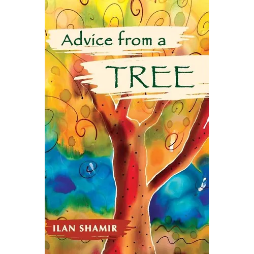 Advice From A Tree 8.5 x 5.5 Gift Edition: 8.5 x 5.5 Gift Edition - Paperback