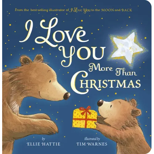 I Love You More Than Christmas - Board Book