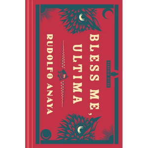 Bless Me, Ultima - Hardcover