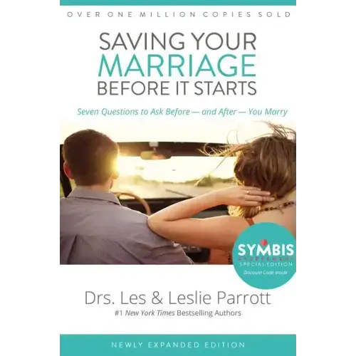 Saving Your Marriage Before It Starts: Seven Questions to Ask Before -- And After -- You Marry - Hardcover
