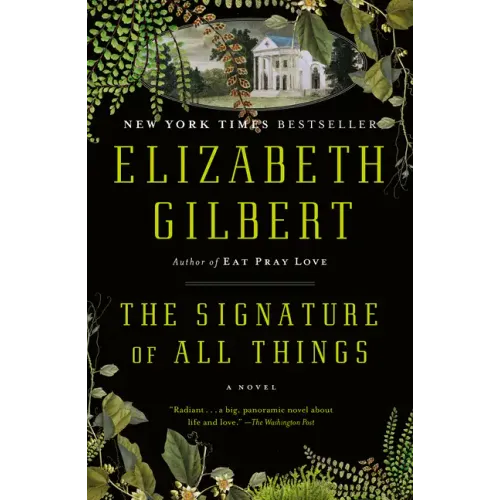The Signature of All Things - Paperback