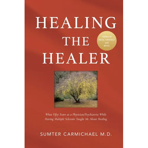 Healing the Healer - Paperback
