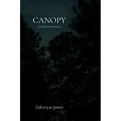 Canopy: A Collection of Stories - Paperback