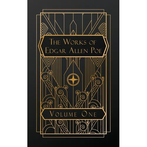 The Works of Edgar Allen Poe: Volume One - Paperback