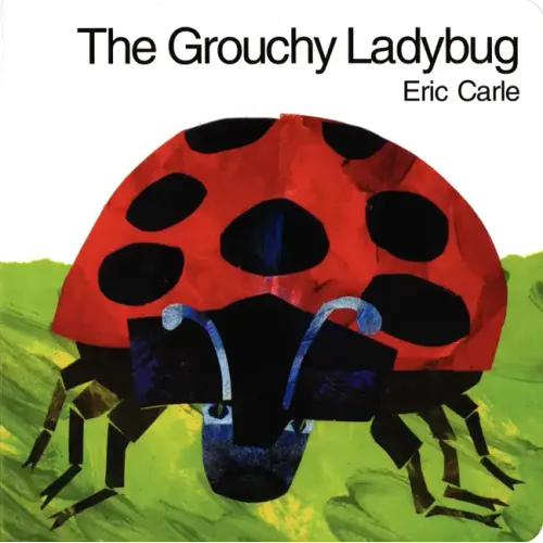 The Grouchy Ladybug Board Book - Board Book
