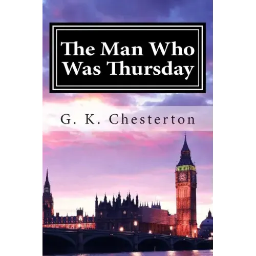 The Man Who Was Thursday - Paperback