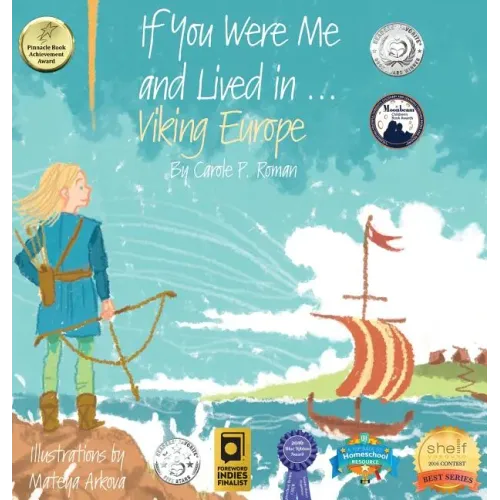If You Were Me and Lived in...Viking Europe: An Introduction to Civilizations Throughout Time