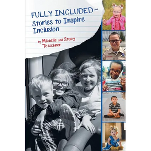 Fully Included Stories to Inspire Inclusion - Paperback