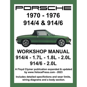 Porsche 914/4 & 914/6 1970-1976 Workshop Manual - Paperback