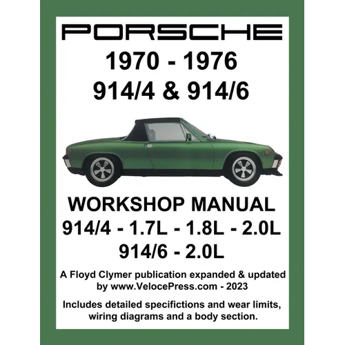 Porsche 914/4 & 914/6 1970-1976 Workshop Manual - Paperback