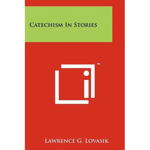 Catechism In Stories - Paperback