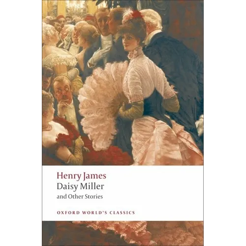 Daisy Miller and Other Stories - Paperback