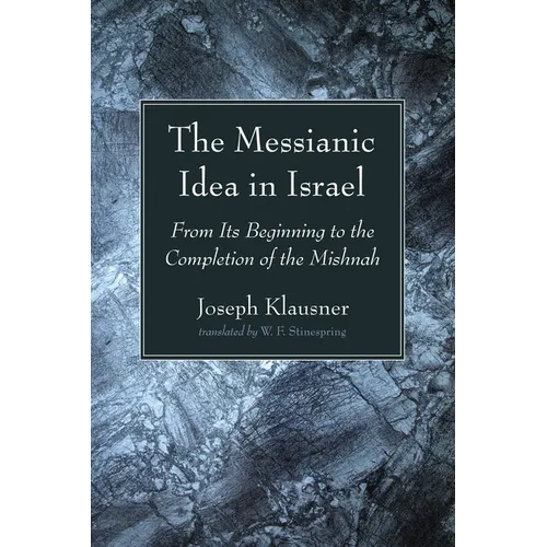 The Messianic Idea in Israel - Paperback