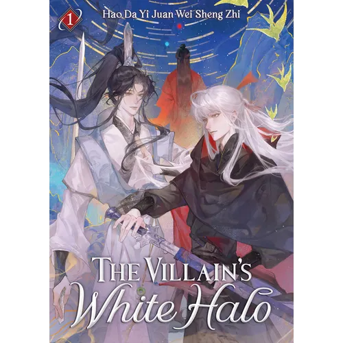The Villain's White Halo (Novel) Vol. 1 - Paperback