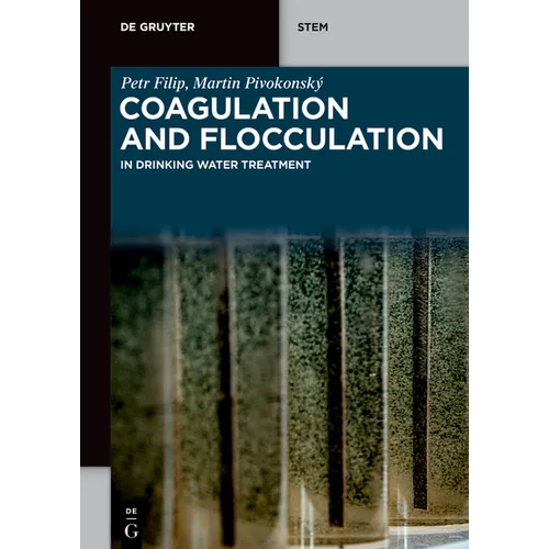 Coagulation and Flocculation: In Drinking Water Treatment - Paperback