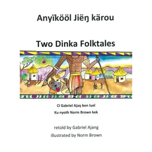 Two Dinka Folktales - Hardcover