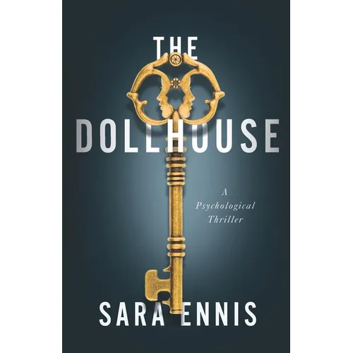 The Dollhouse: A psychological thriller - Paperback