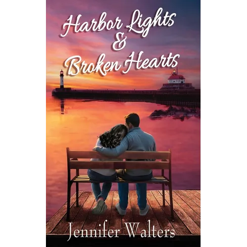 Harbor Lights & Broken Hearts - Paperback