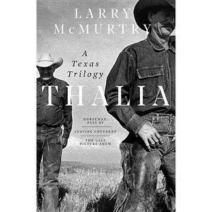 Thalia: A Texas Trilogy - Hardcover