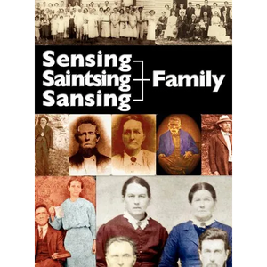 The Sensing, Saintsing, and Sansing Family - Hardcover