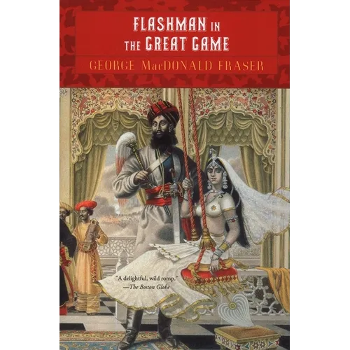 Flashman in the Great Game - Paperback