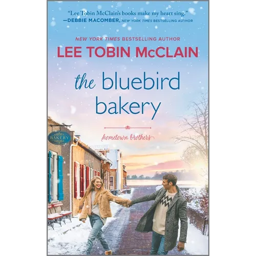 The Bluebird Bakery: A Small Town Romance - Mass Market Paperbound