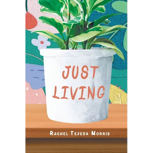 Just Living - Paperback