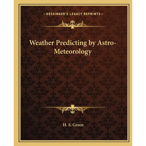 Weather Predicting by Astro-Meteorology - Paperback