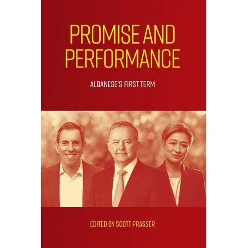 Promise and Performance: Albanese's First Term - Paperback
