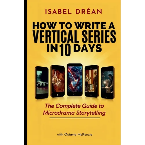 How to Write a Vertical Series in 10 Days - Paperback