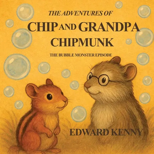 The Adventures of Chip and Grandpa Chipmunk - Paperback