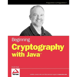 Beginning Cryptography with Java - Paperback