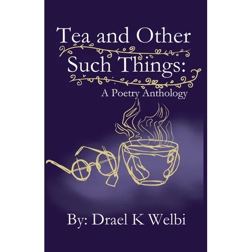 Tea and Other Such Things - Paperback