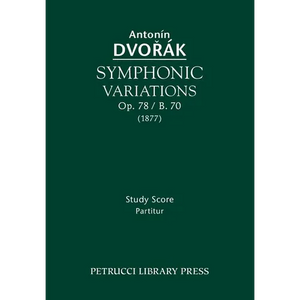 Symphonic Variations, Op.78 / B.70: Study score - Paperback