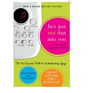 He's Just Not That Into You: The No-Excuses Truth to Understanding Guys - Paperback