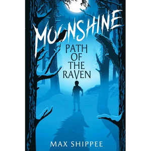 Moonshine: Path of the Raven - Paperback