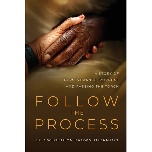 Follow the Process - Paperback