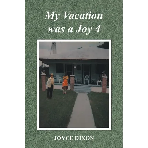 My Vacation was a Joy 4 - Paperback
