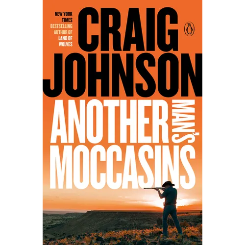 Another Man's Moccasins: A Longmire Mystery - Paperback