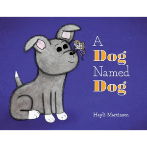 A Dog Named Dog - Paperback