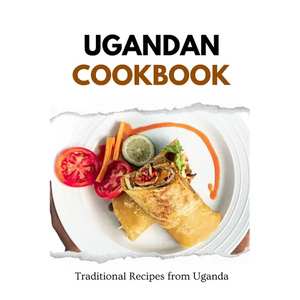 Ugandan Cookbook: Traditional Recipes from Uganda - Paperback