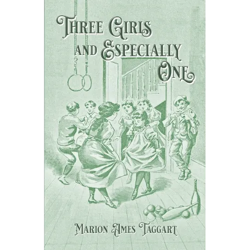 Three Girls and Especially One - Paperback